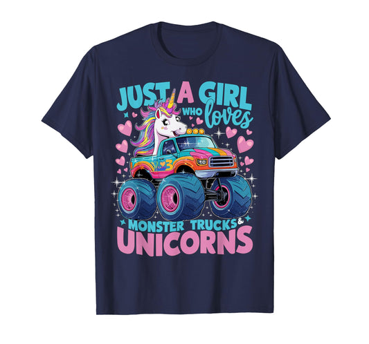 Just a Girl Who Loves Monster Trucks and Unicorns T-Shirt