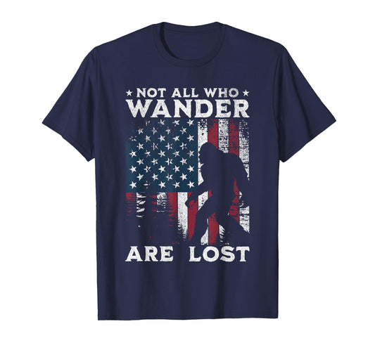 Bigfoot Not All Who Wander Are Lost Sasquatch American Flag T-Shirt