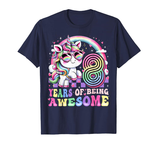 Awesome 8 Year Old Unicorn 8th Birthday Girl Party Princess T-Shirt