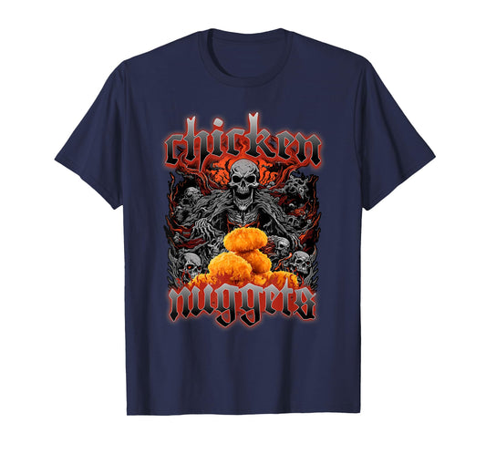 Chicken Nuggets Death Metal Kids Nuggies Chicken Nuggets T-Shirt