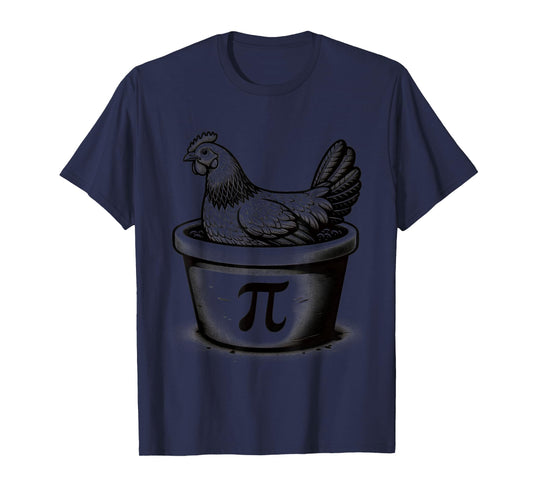 Chicken Pot Pie Funny Math pun Chicken Pot Pi Day T-Shirt