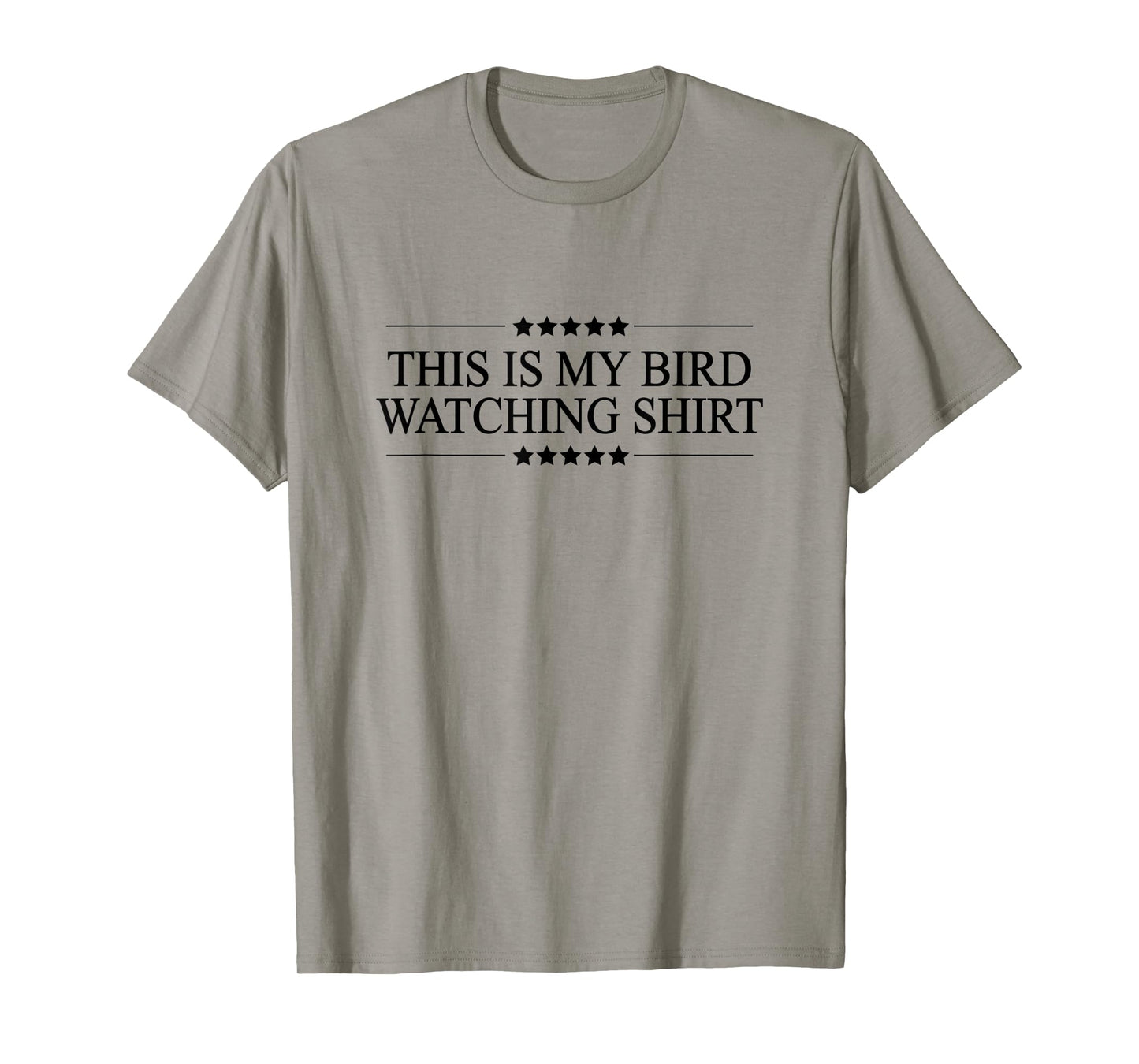 This is My BIRDWATCHING Shirt | Funny Bird Watching - T-Shirt