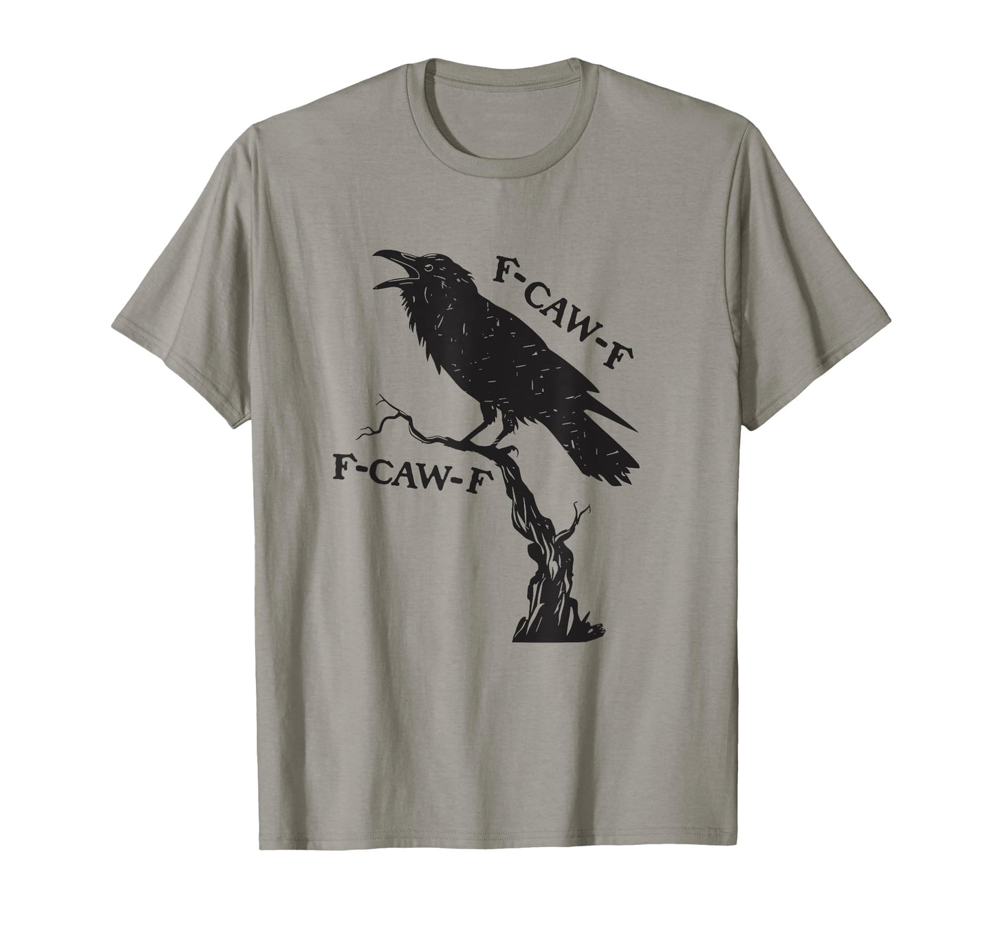F-Caw-F Black Crow Pun Funny Bird Cawing Grunge T-Shirt