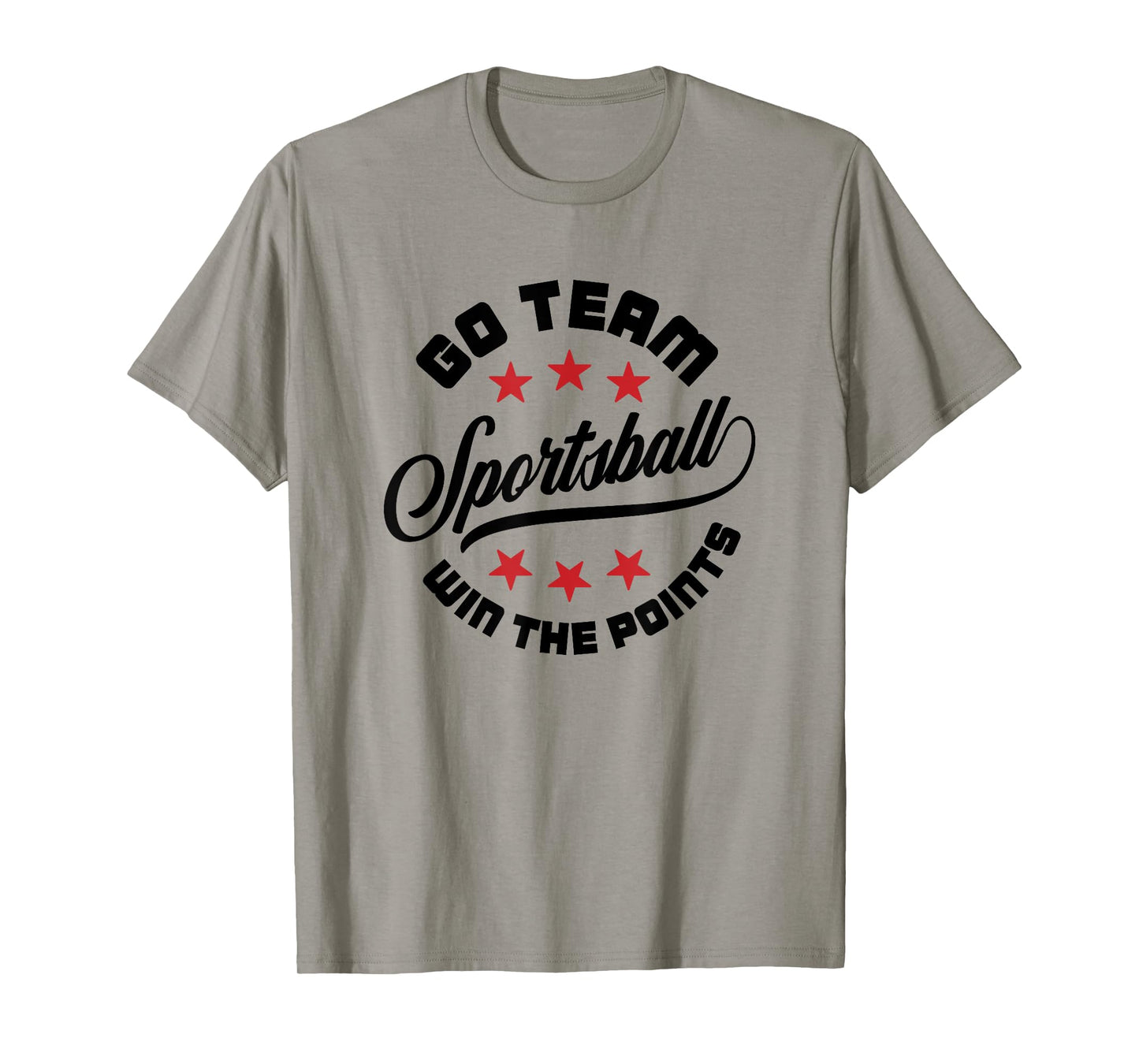 Sportsball Go Team Win the Points - Funny Sports T-Shirt