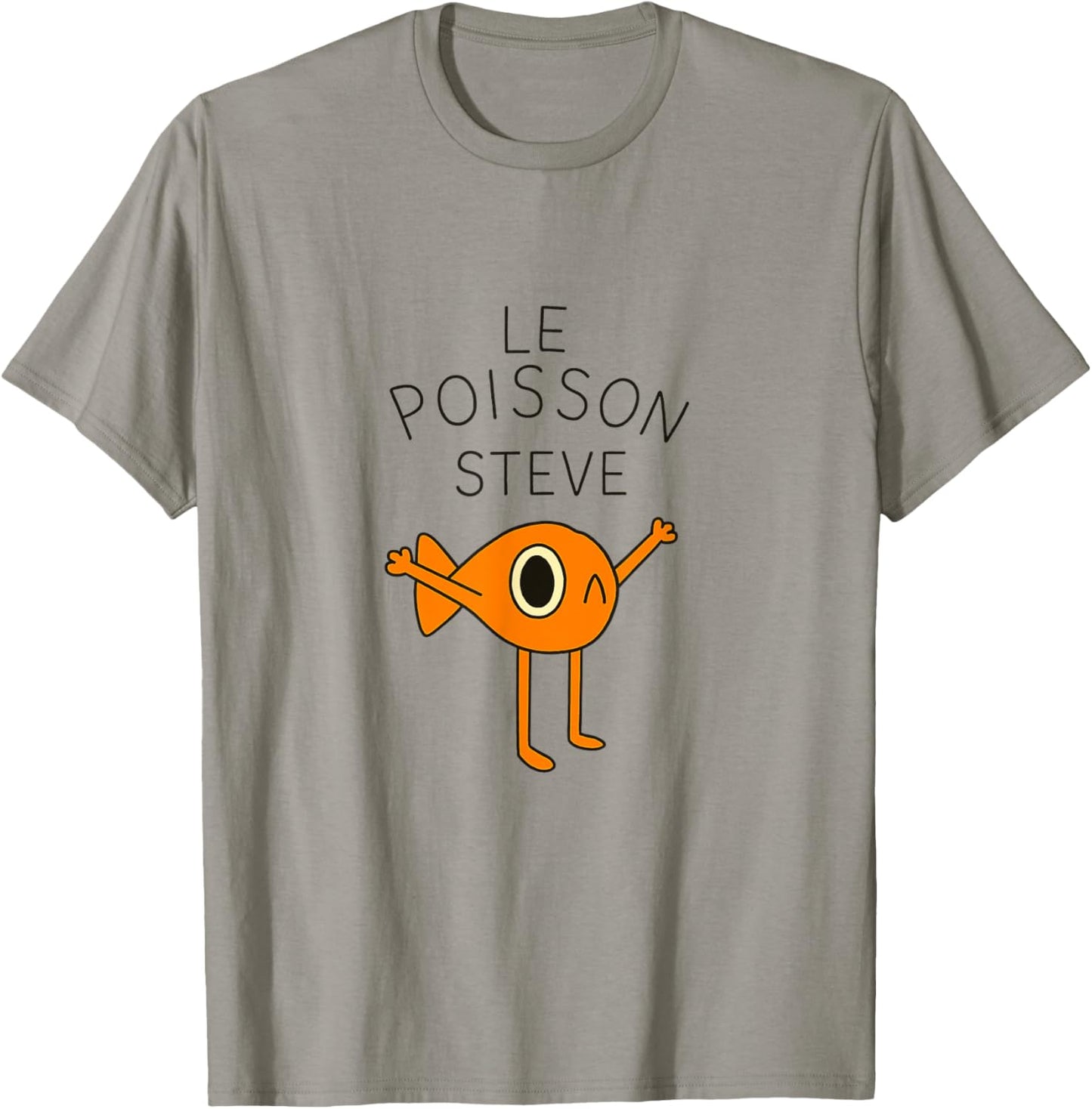 Funny Fish Le Poisson Steve for Kids women Men T-Shirt