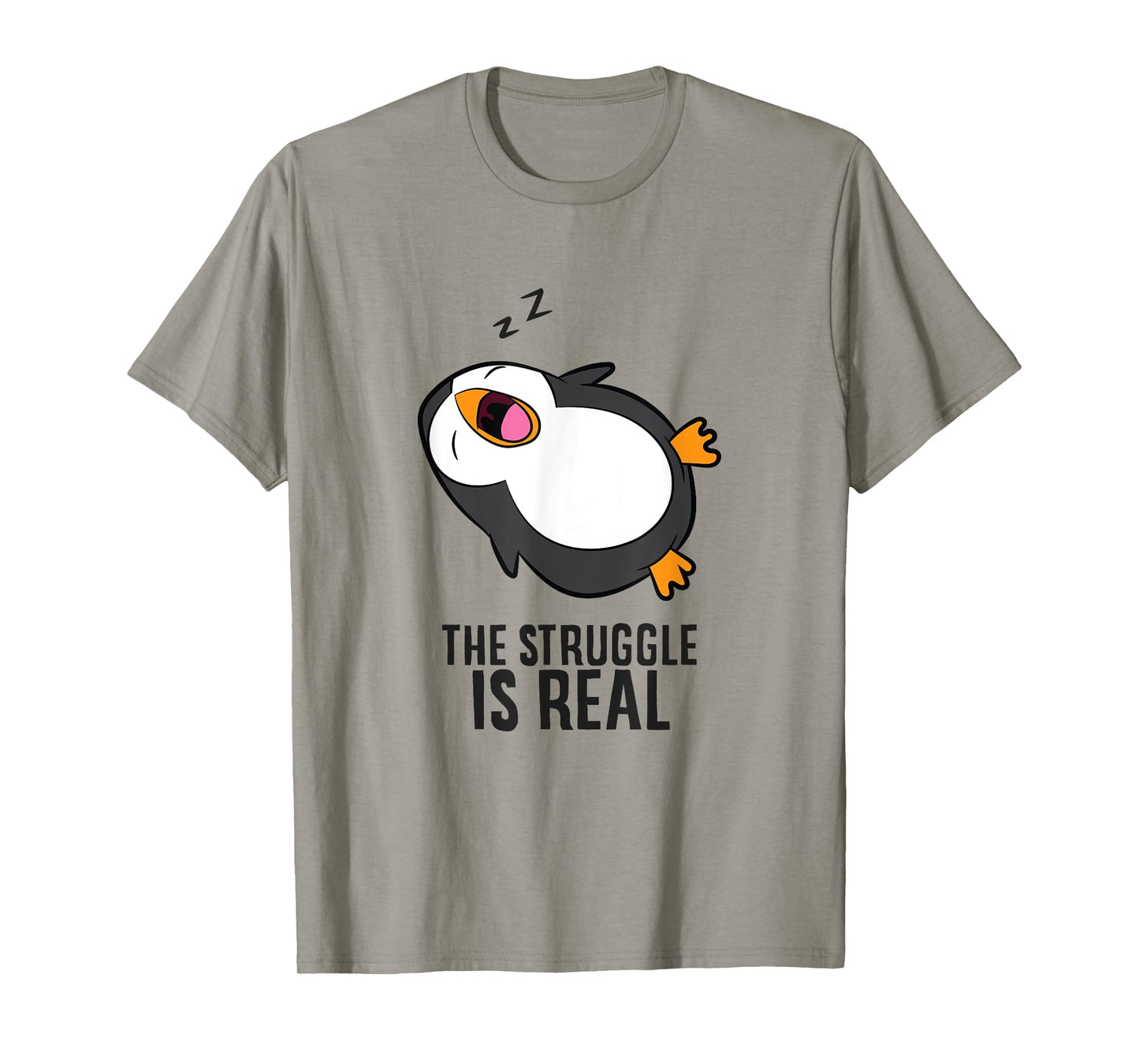Lazy Penguin The Struggle Is Real T-Shirt