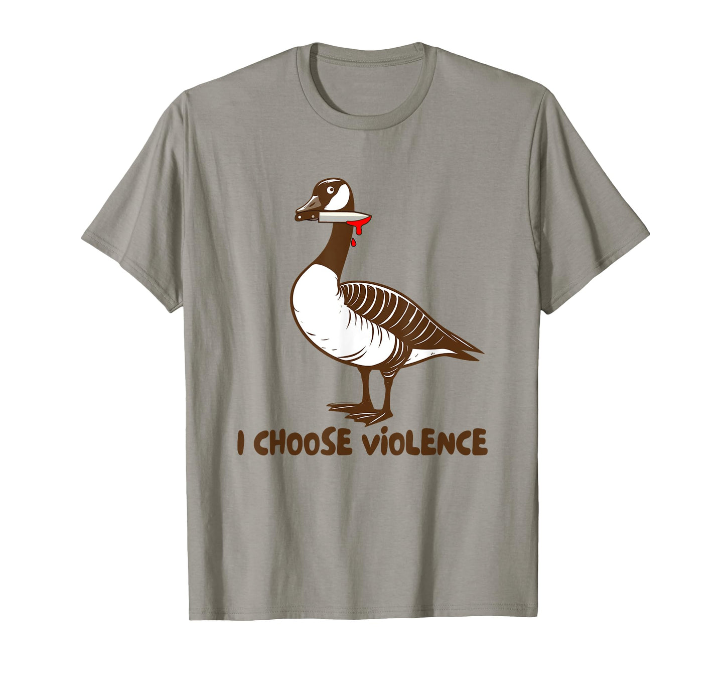 Canadian Goose Murder Cobra Chicken I Choose Violence T-Shirt