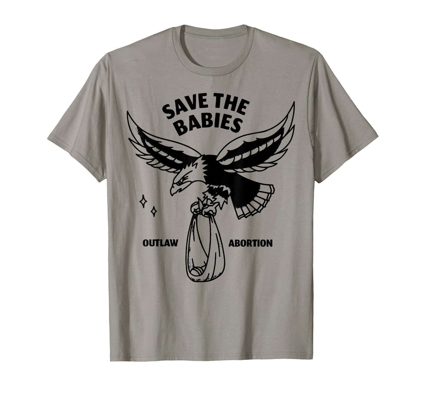 Save the Babies Eagle T-Shirt