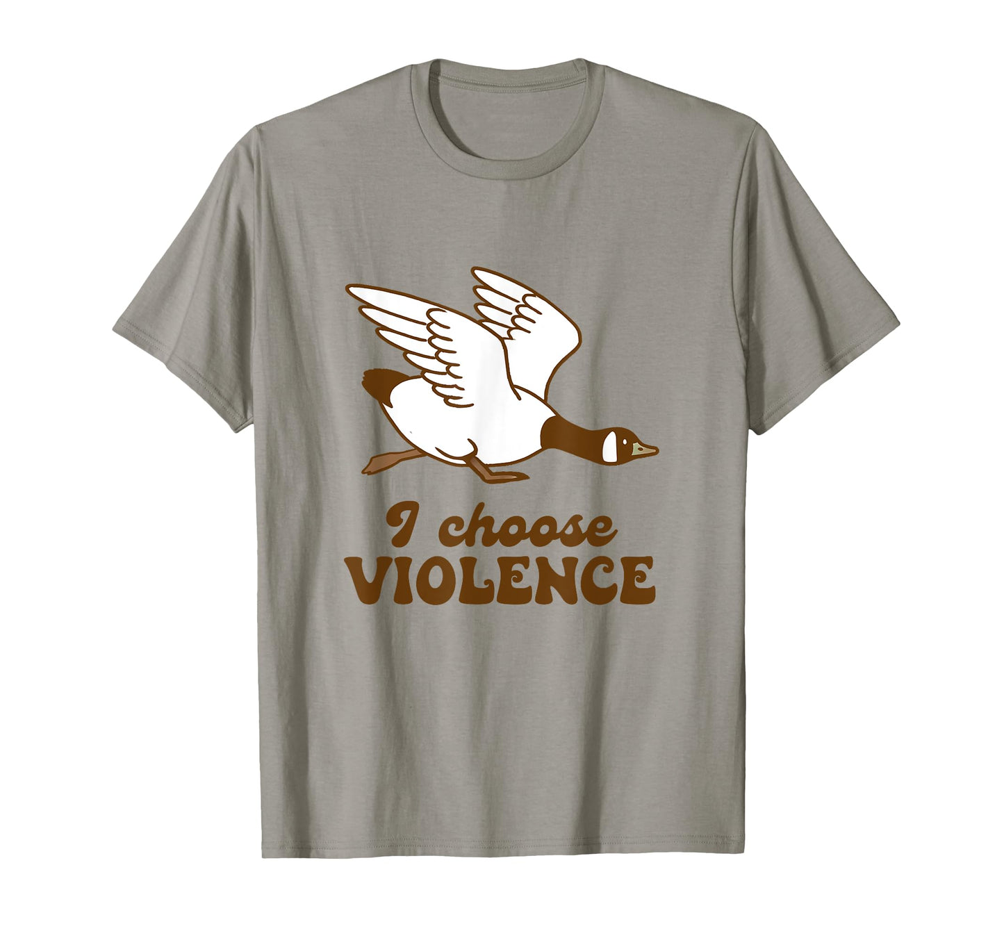 Canadian GooseGeese I Choose Violence Hook Funny Goose Lover T-Shirt