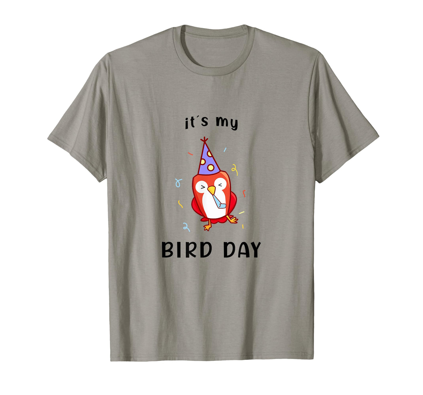 It's My Bird-Day Funny Happy Birthday T-Shirt