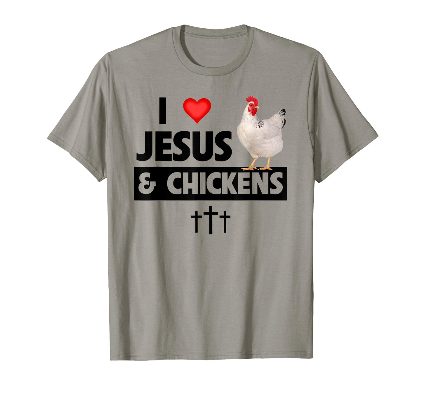 I Love Jesus and Chickens Rooster Christian Farm Animals T-Shirt