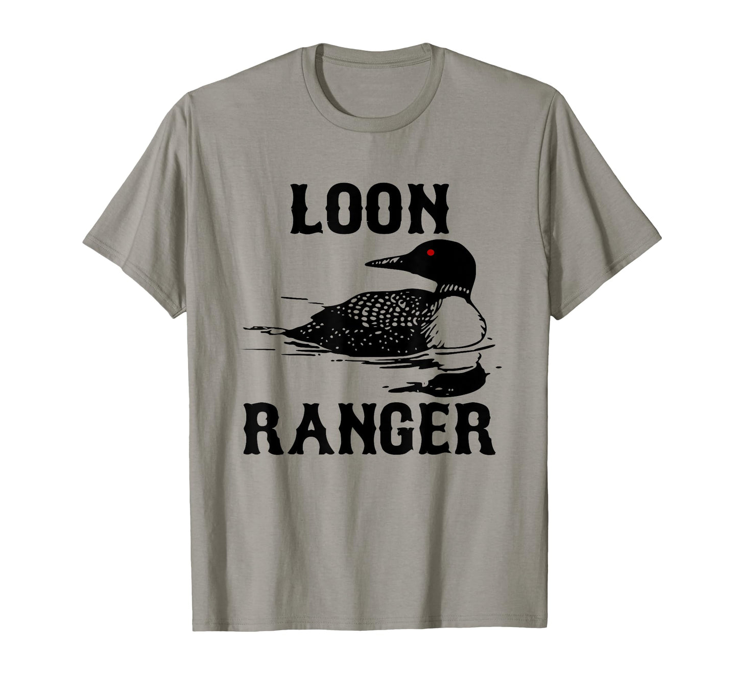 Loon Ranger Shirt Funny Common Loon TShirt Bird Watching Tee T-Shirt
