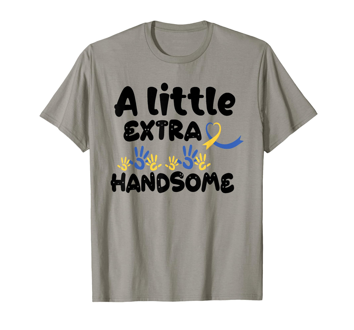 A Little Extra Handsome Down Syndrome Awareness Toddler 21St T-Shirt