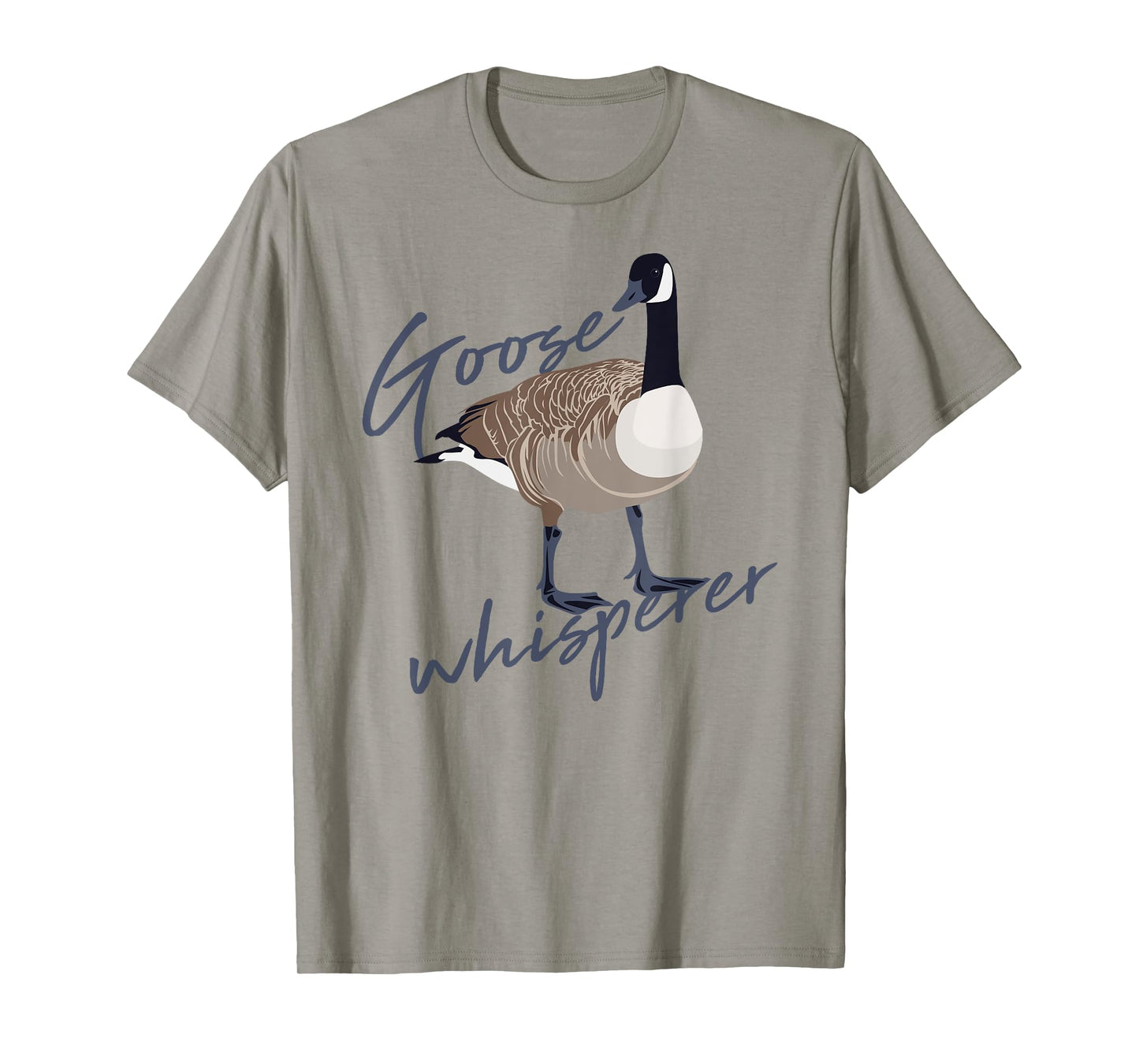 Canadian Goose Whisperer Shirt Funny Cute Bird Hunter Gift 2 T-Shirt