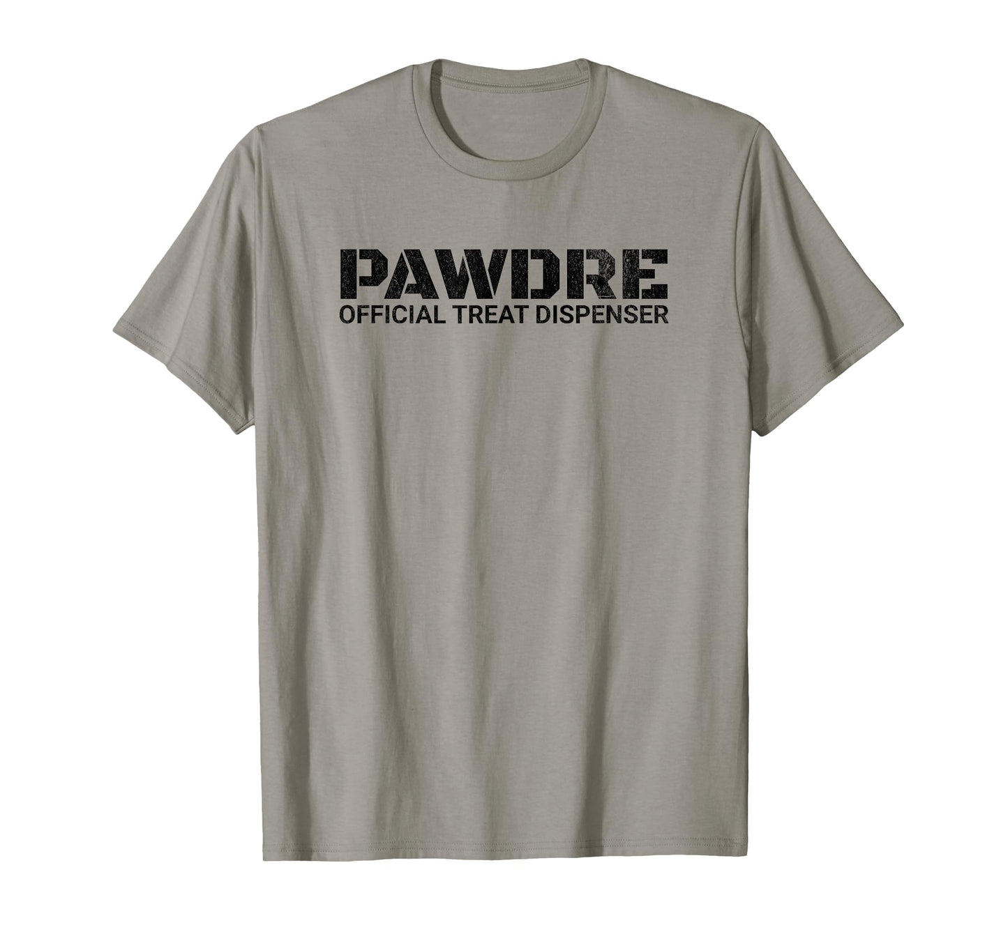 Funny PAWDRE Official Treat Dispenser, Cat and Dog Dad T-Shirt