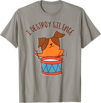 I Destroy Silence Rockstar Dog Playing Drums Musical Animal T-Shirt