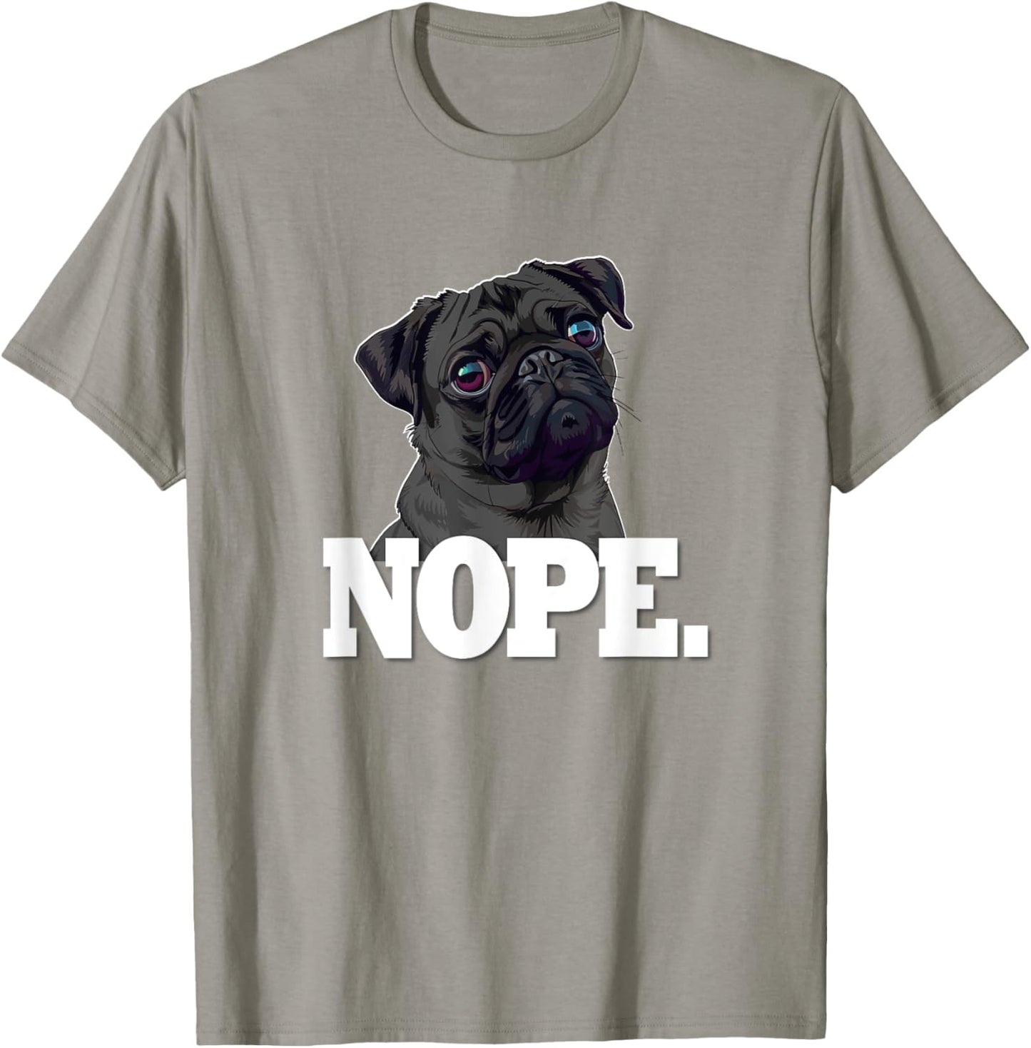 Funny Mens Womens & Kids NOPE Black Pug Lover T-Shirt