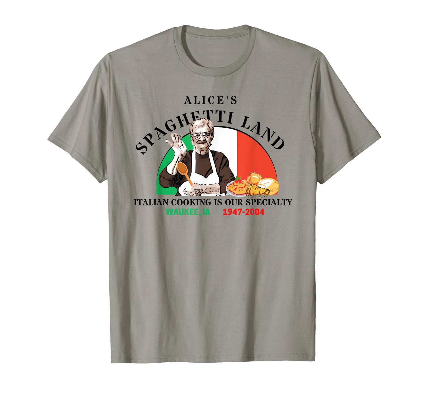Alice's Spaghetti Land Waukee, Iowa Italian Restaurant T-Shirt