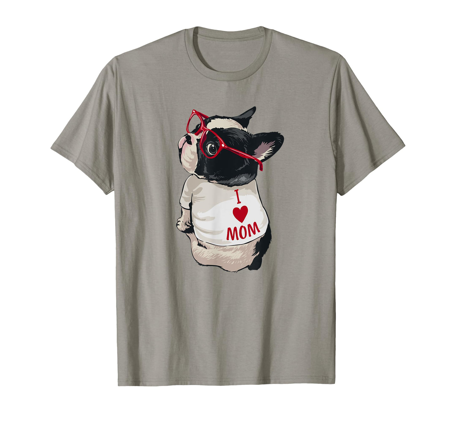 Womens Funny I Heart Mom French Bulldog Lover T-Shirt