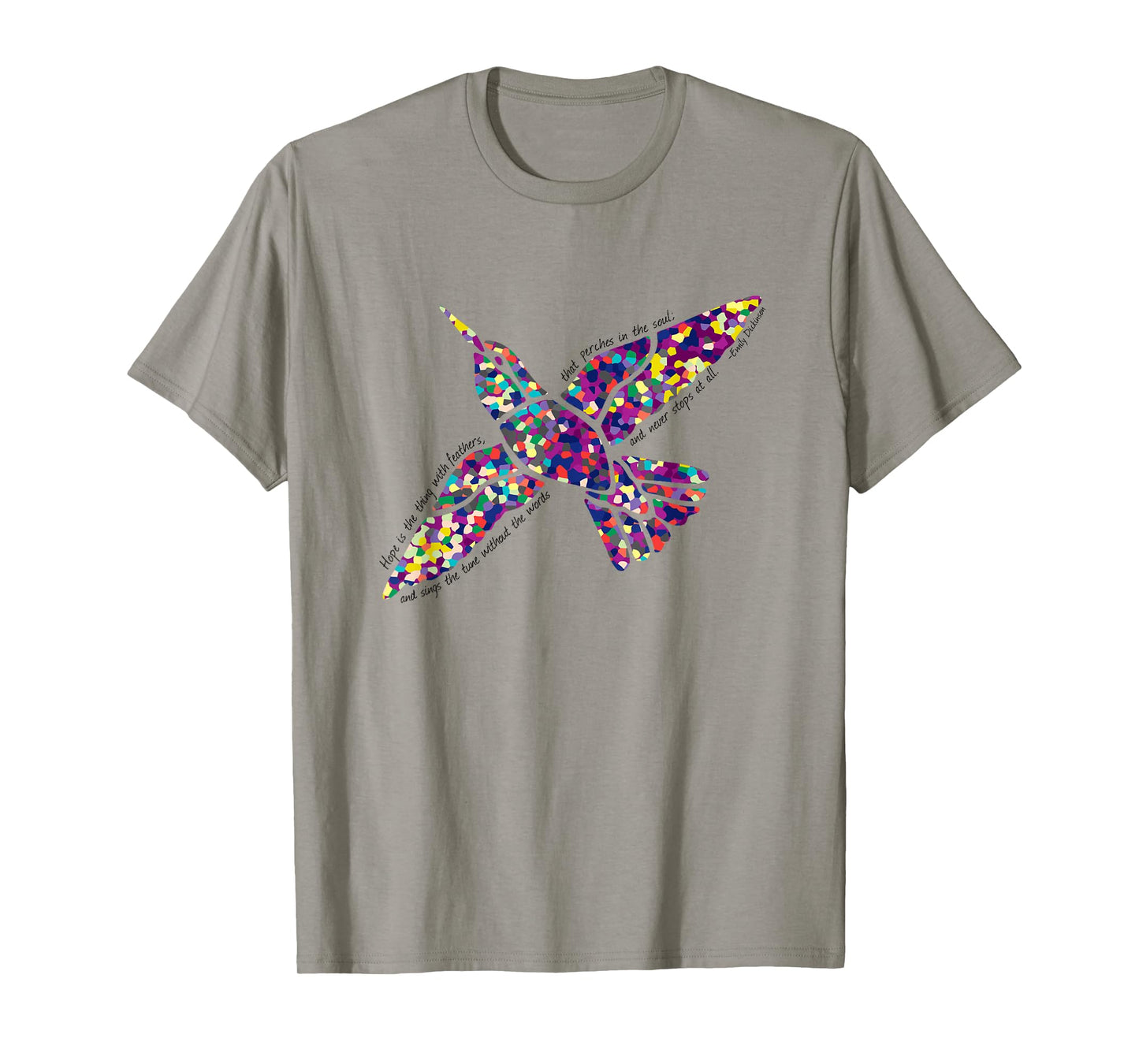 Hope Is the Thing With Feathers T-shirt Emily Dickinson Poem T-Shirt