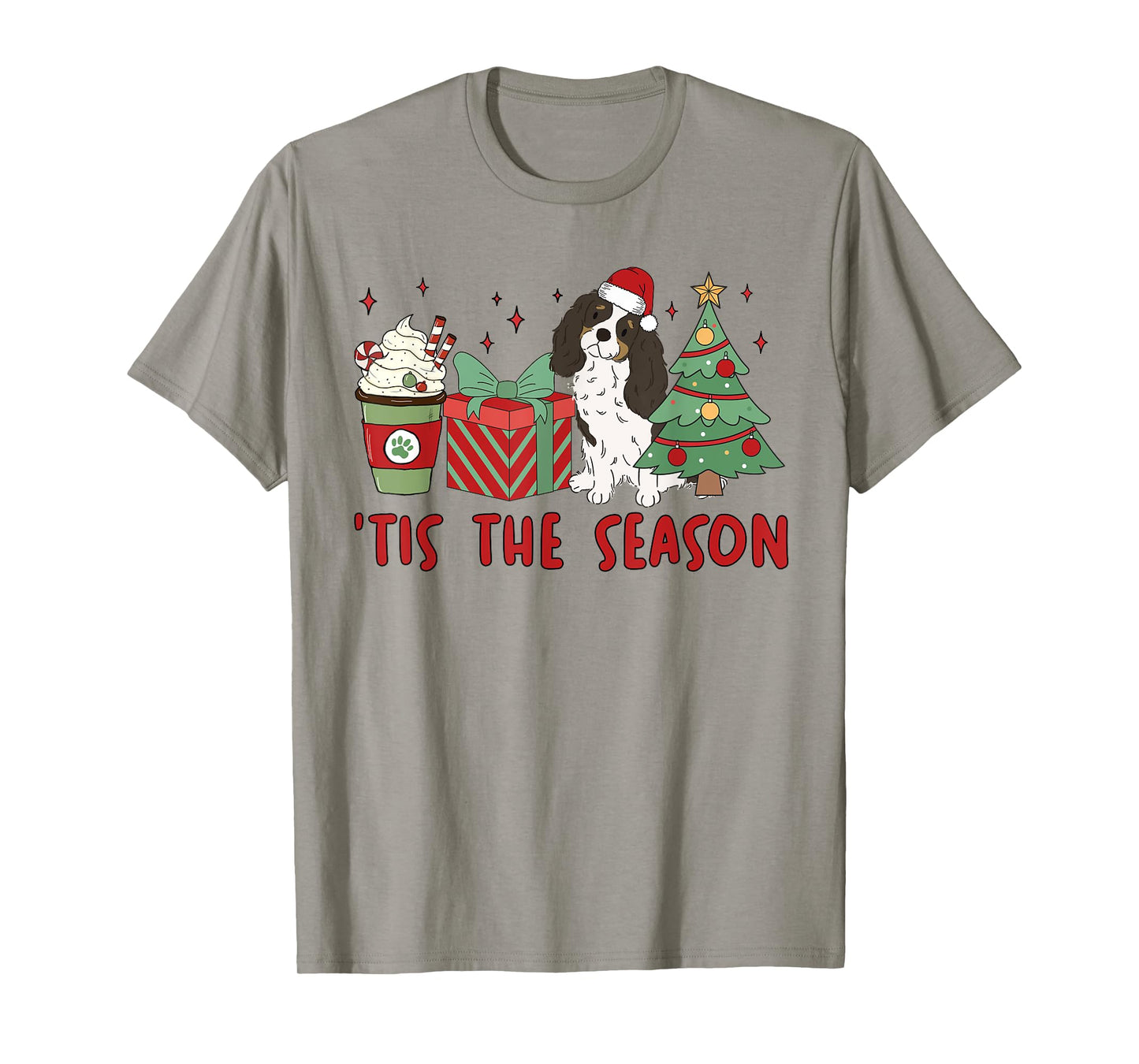 Cavalier King Charles Spaniel Christmas Tis The Season Dog Men Women Kids T-Shirt