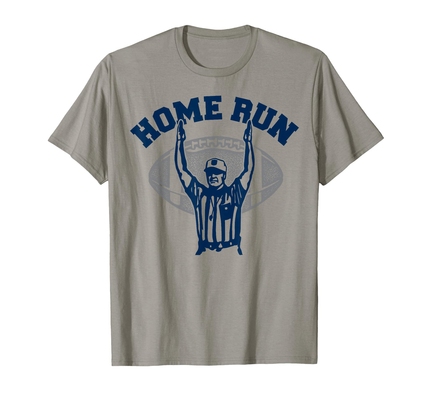 .Funny Football HomeRun Baseball Home Run Football Referee T-Shirt