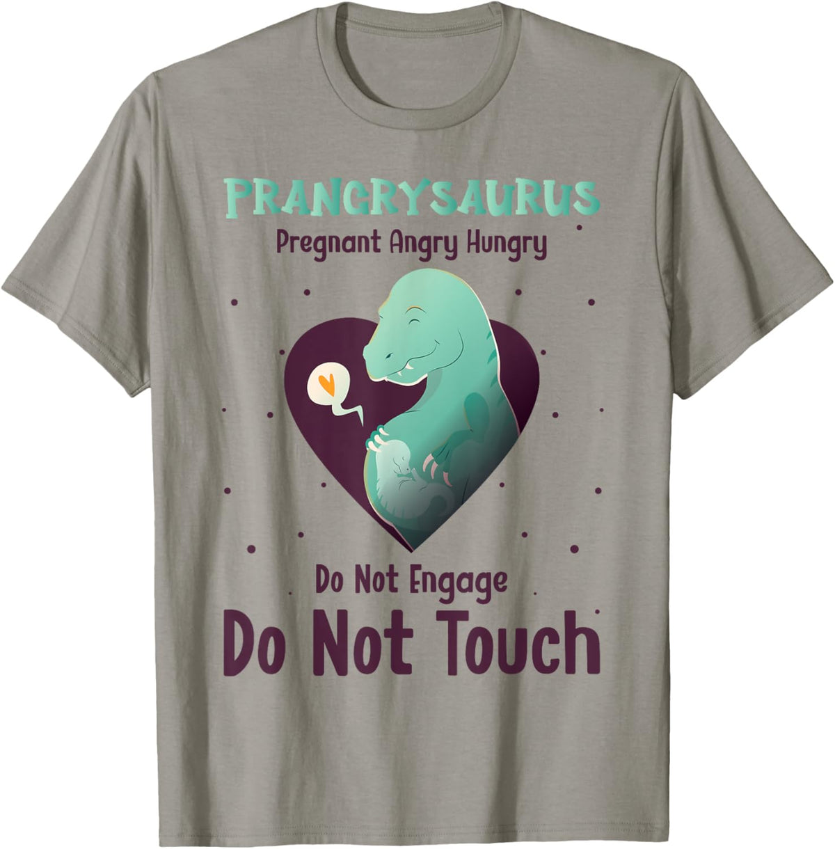 Prangrysaurus Mamasaurus Pregnancy Announcement T-Shirt