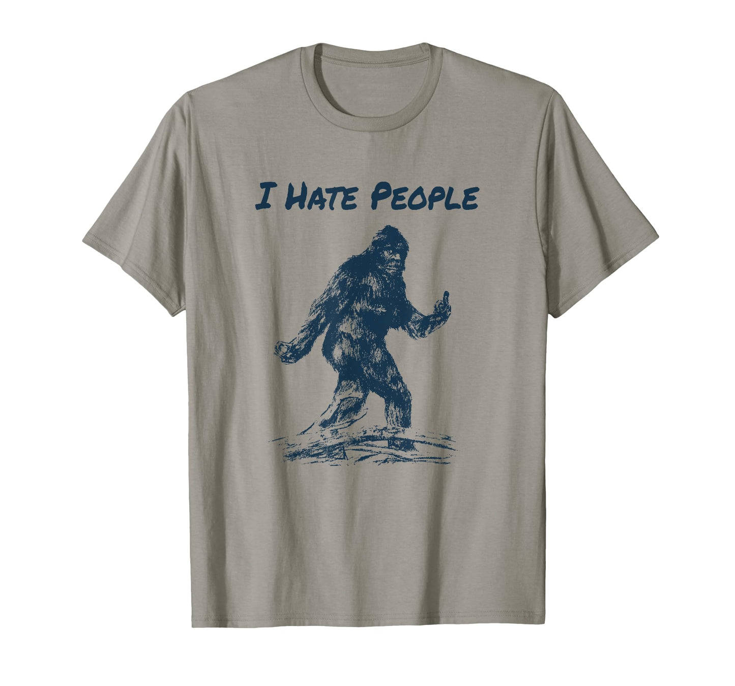 I Hate People! Funny Bigfoot Camping T-Shirt