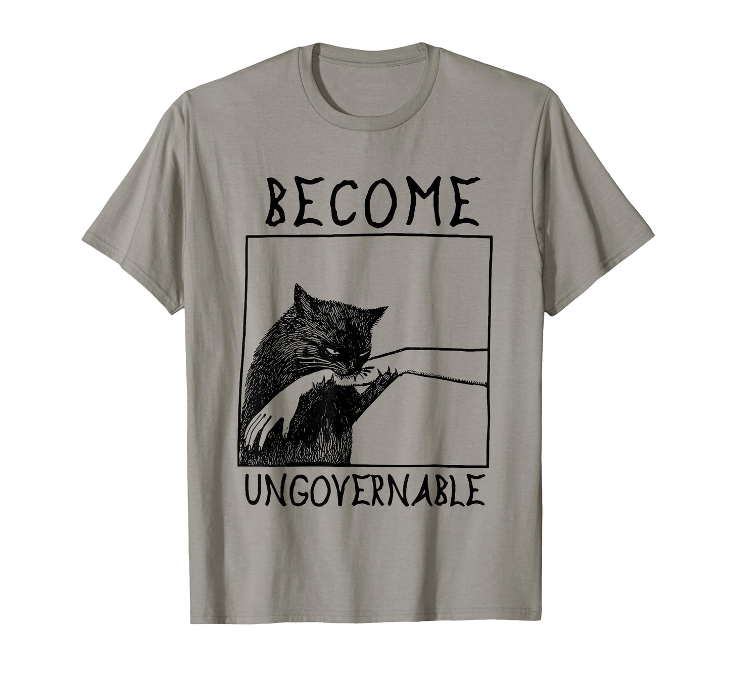 Become Ungovernable - Black Cat Biting Hand Funny Meme T-Shirt
