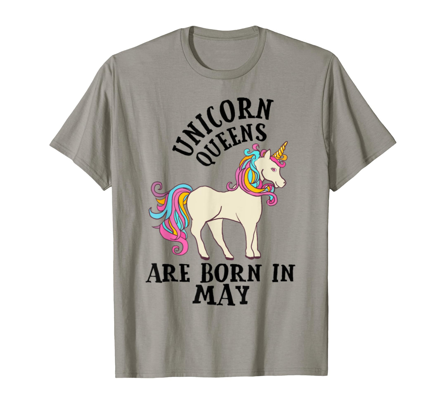 Unicorn Queens Are Born In May Birthday T-Shirt