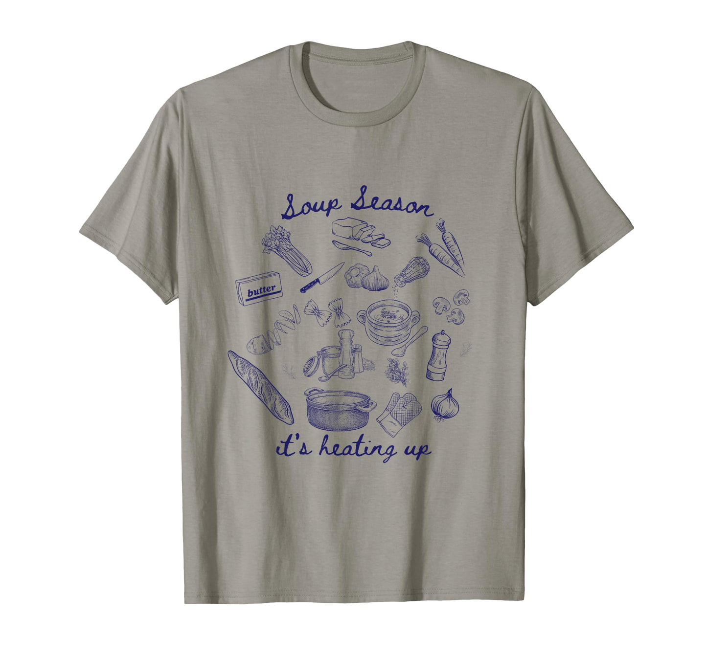 Soup Season, it's heating up! T-Shirt