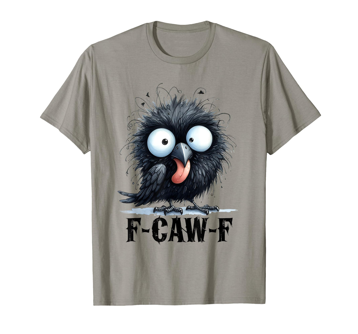 Black Crow F-Caw-F Funny Dark Bird T-Shirt