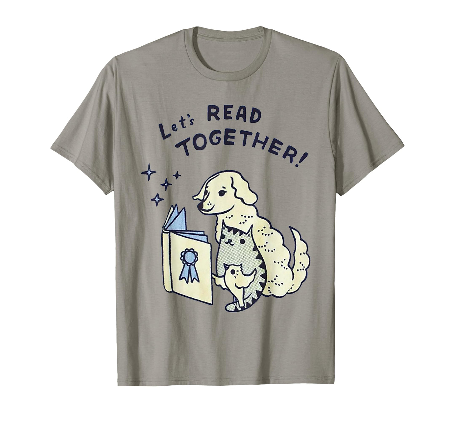Let's read together Dog Cat Bird Men Women T-Shirt