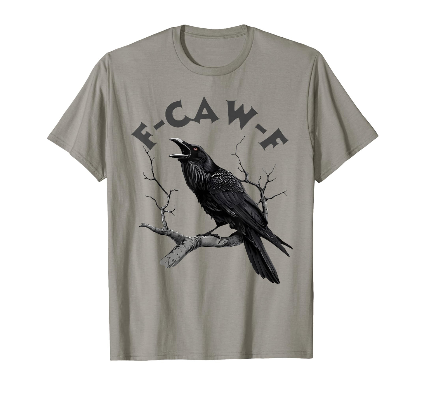 F-Caw-F Black Crow Pun Funny Bird Cawing Grunge Halloween T-Shirt