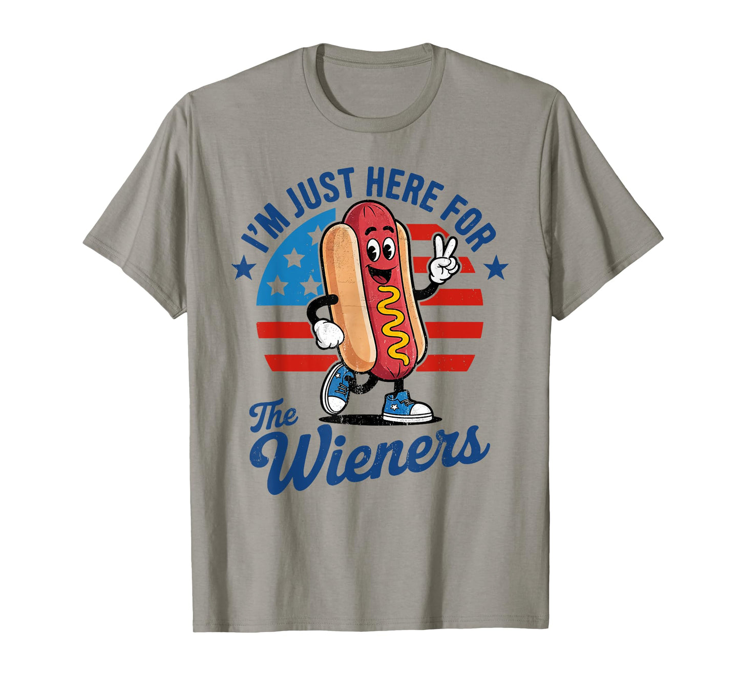 I Am Just Here For The Wieners Funny Hot Dog 4th Of July Men Women Kids T-Shirt