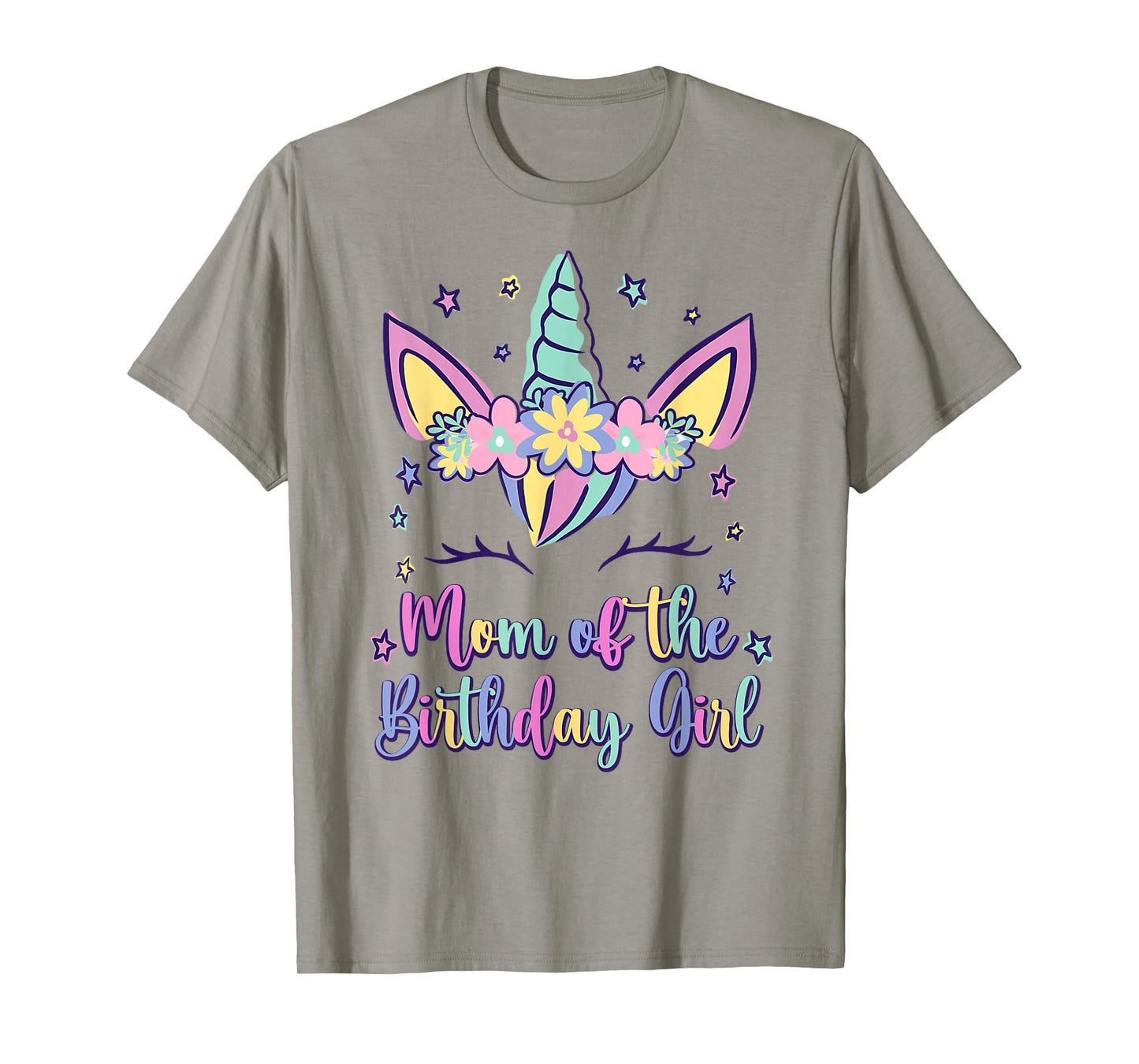 Mom Of The Birthday Girl Mommy Unicorn Princess Bday Party T-Shirt