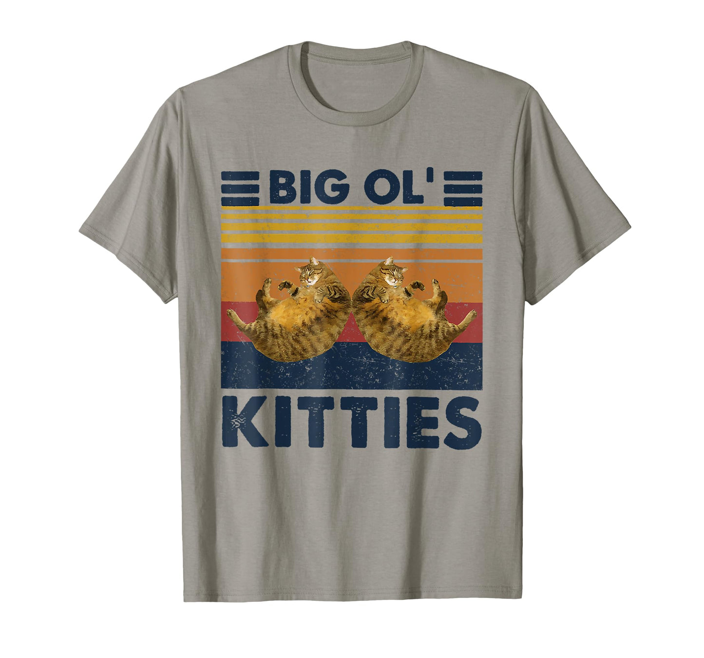 Vintage Big Ol' Kitties Funny Big cat Lover Men Women T-Shirt