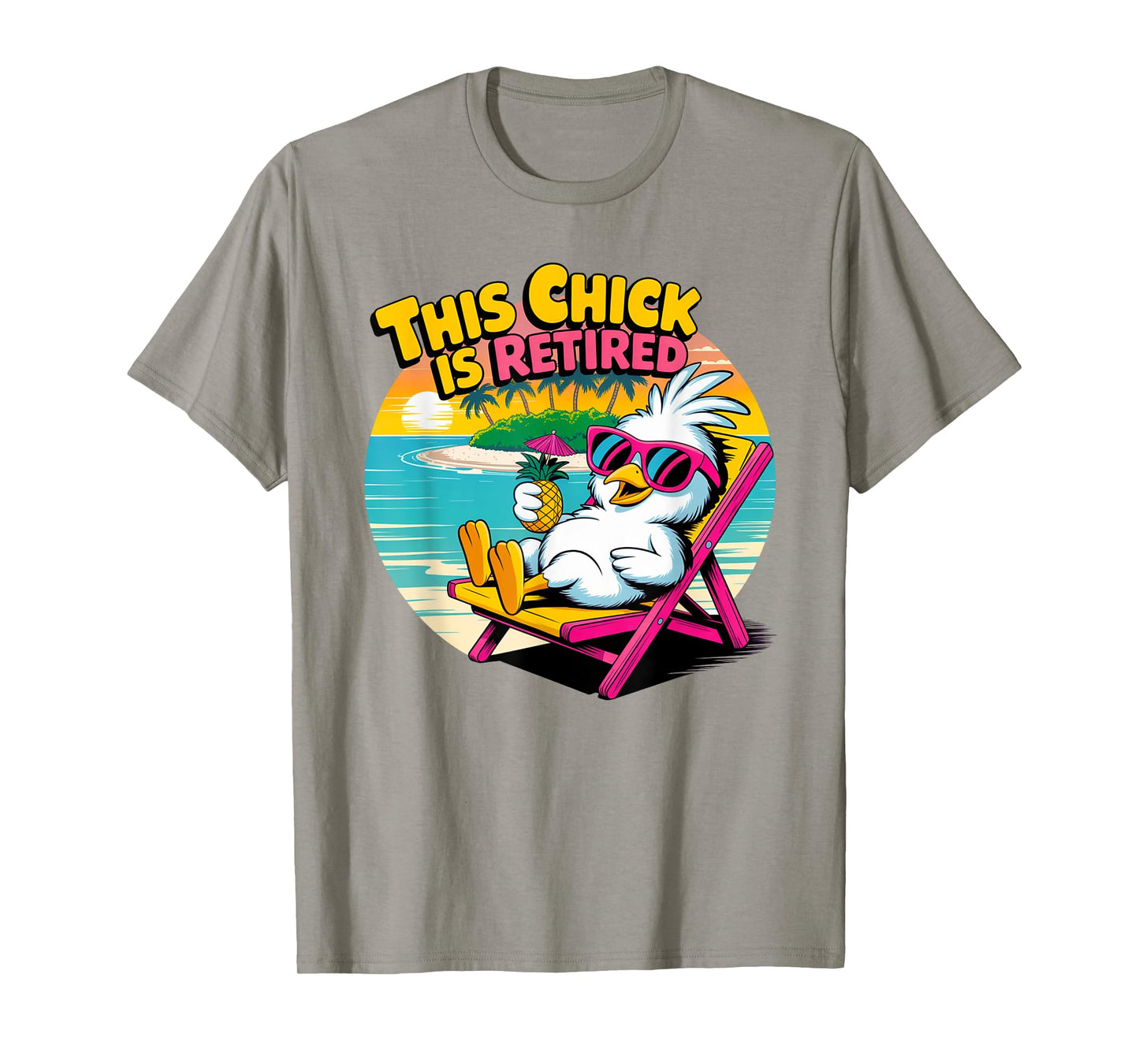 This Chick Is Retired Chicken Woman Funny Retirement Present T-Shirt