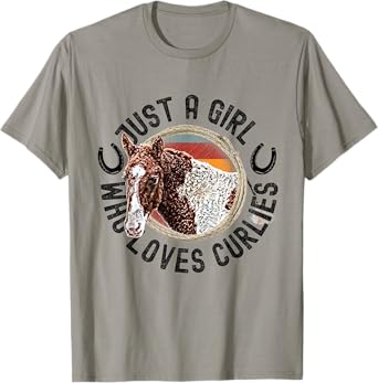 Just A Girl Who Loves Curlies Curly Horses Ponies Pony T-Shirt