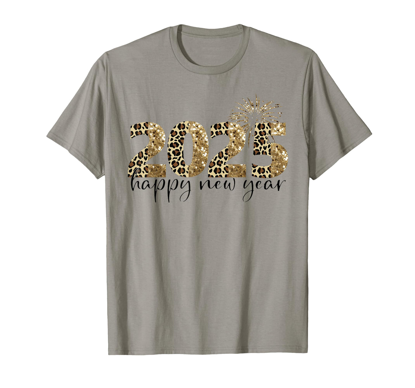 Happy New Year 2025 Leopard New Year Party Family Friends T-Shirt