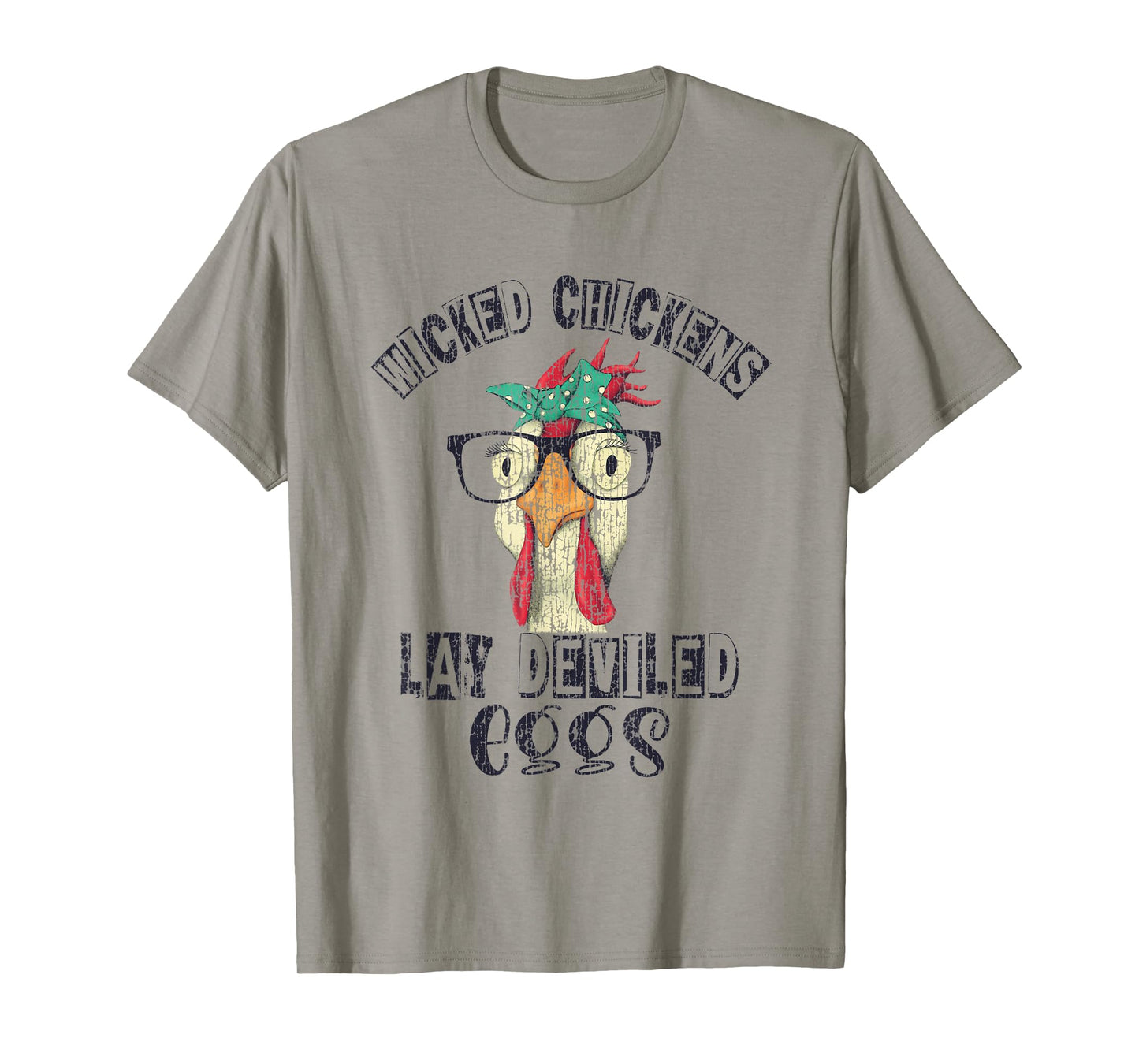 Wicked Chickens Lay Deviled Eggs Farming T-Shirt