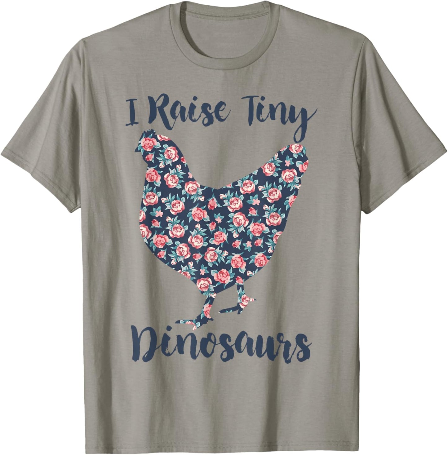 Chicken-Shirt I Raise Tiny Dinosaur Funny Women Mom Mama Hen T-Shirt