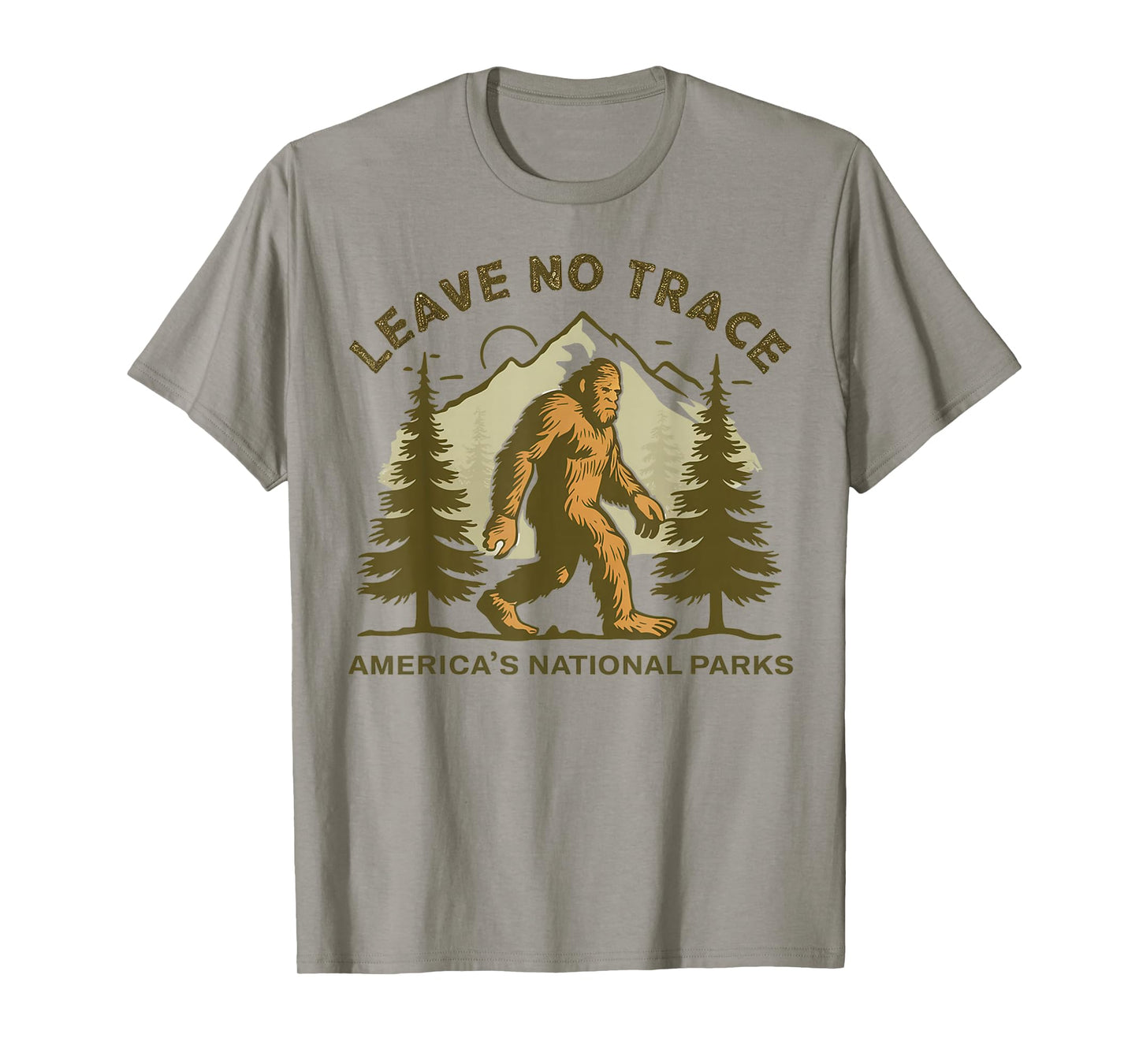 Leave No Trace America National Parks Shirt Funny Big Foot T-Shirt
