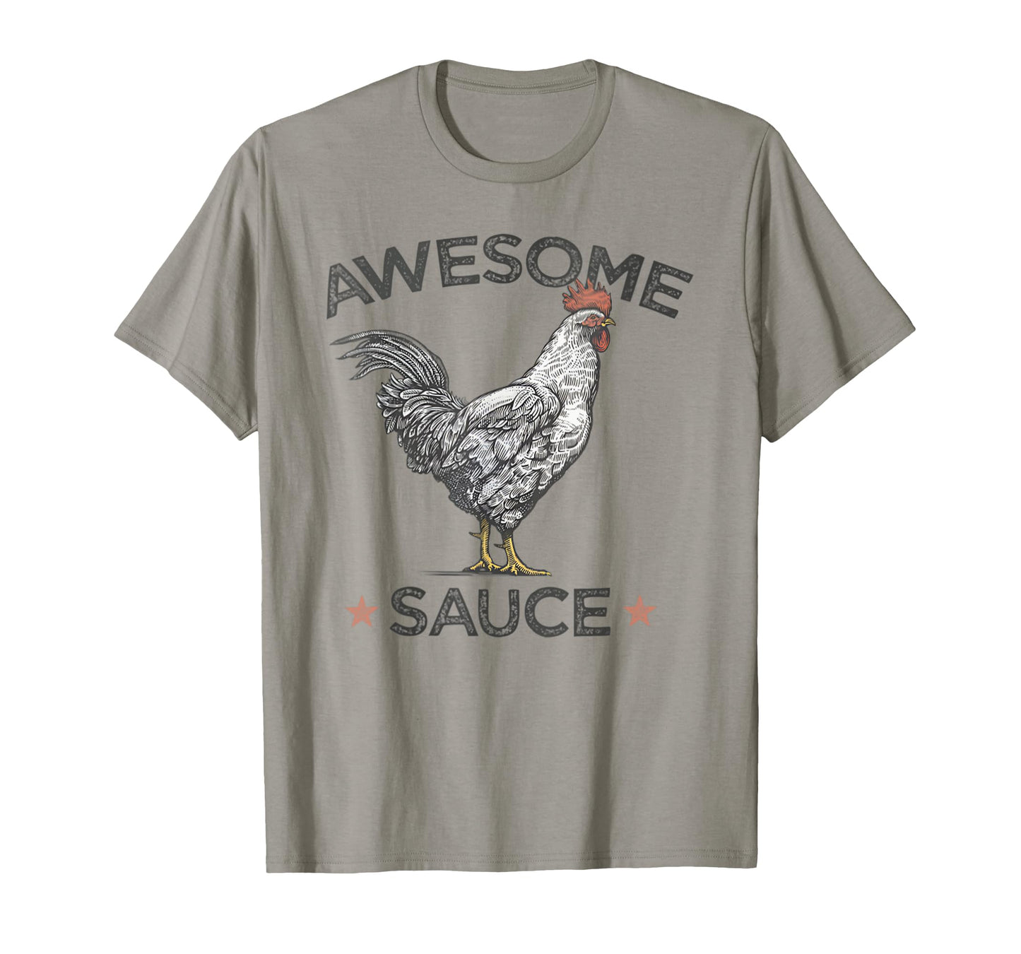 Funny Chicken Awesome Sauce With Picture Of Rooster T-Shirt