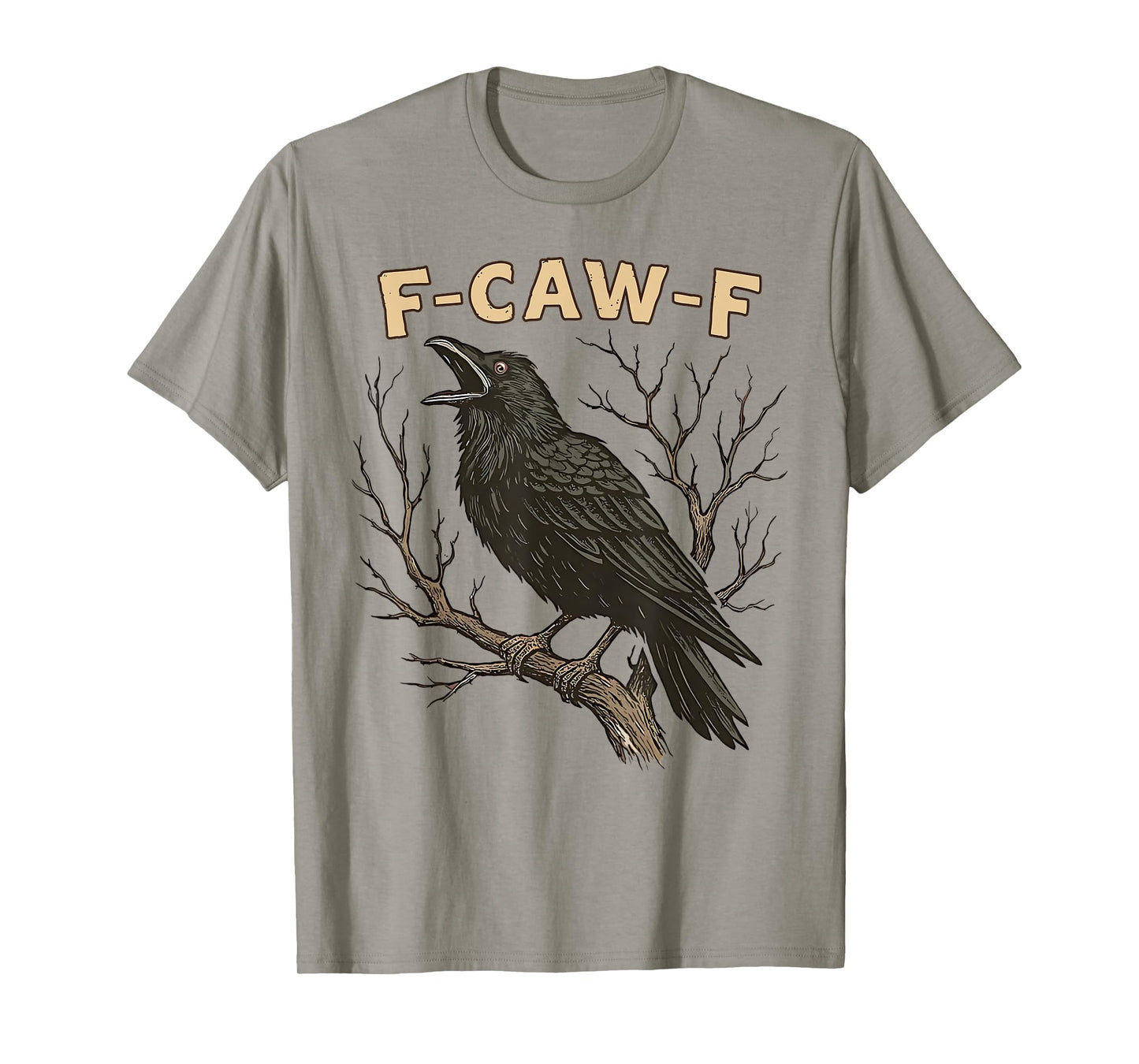 F-Caw-F Black Crow Pun Funny Bird Cawing Grunge T-Shirt