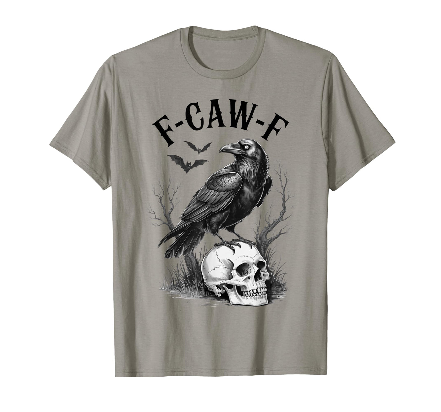 Halloween F Caw F Black Bird F-Caw-F Crow Women Men T-Shirt