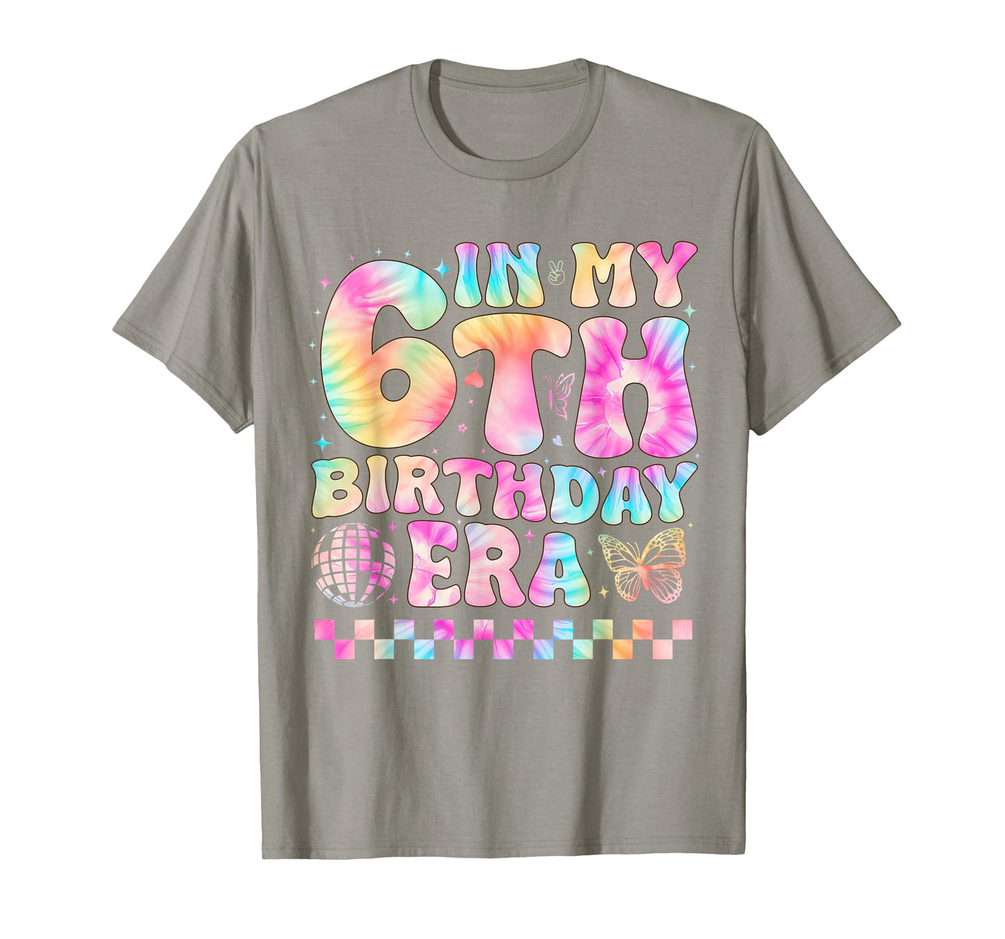 In My 6th Birthday Era Girl Gifts Six Bday 6 Year Old Girl T-Shirt
