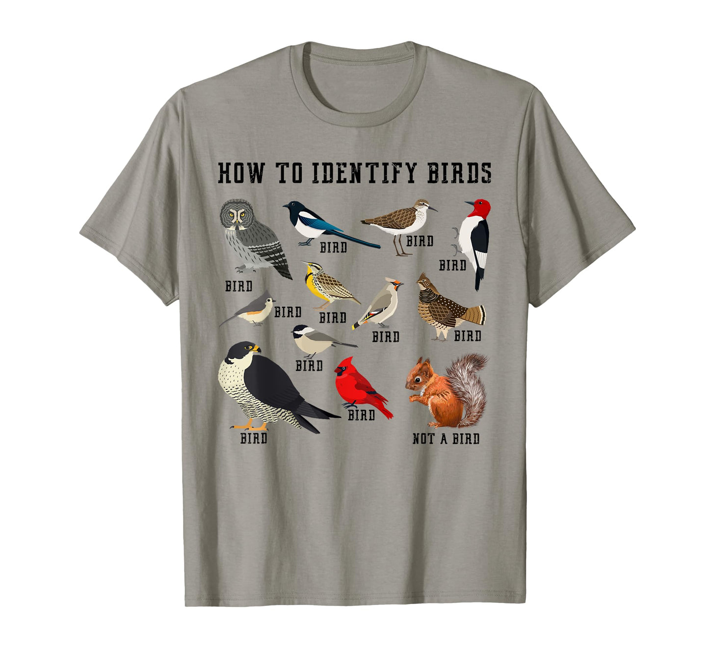 How to Identify Birds? Funny Birdwatcher for Nature Love T-Shirt