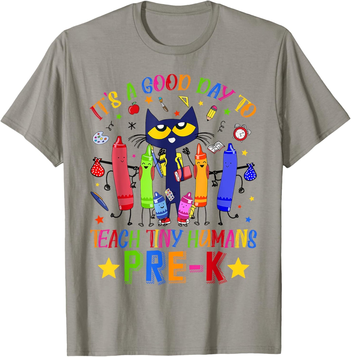 It's A Good Day To Teach Tiny Humans Pre-K Cat Teacher Lover T-Shirt