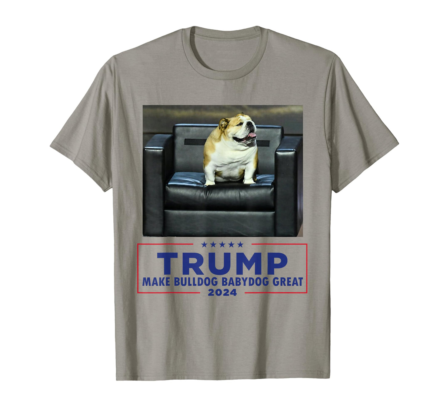 Bulldog Babydog West Virginia Jim Make Dog Great Funny T-Shirt